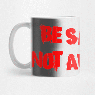 Be Savage Not Average Red Mug